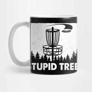 Stupid Tree Disc Golf Funny Frisbee Golf Mug